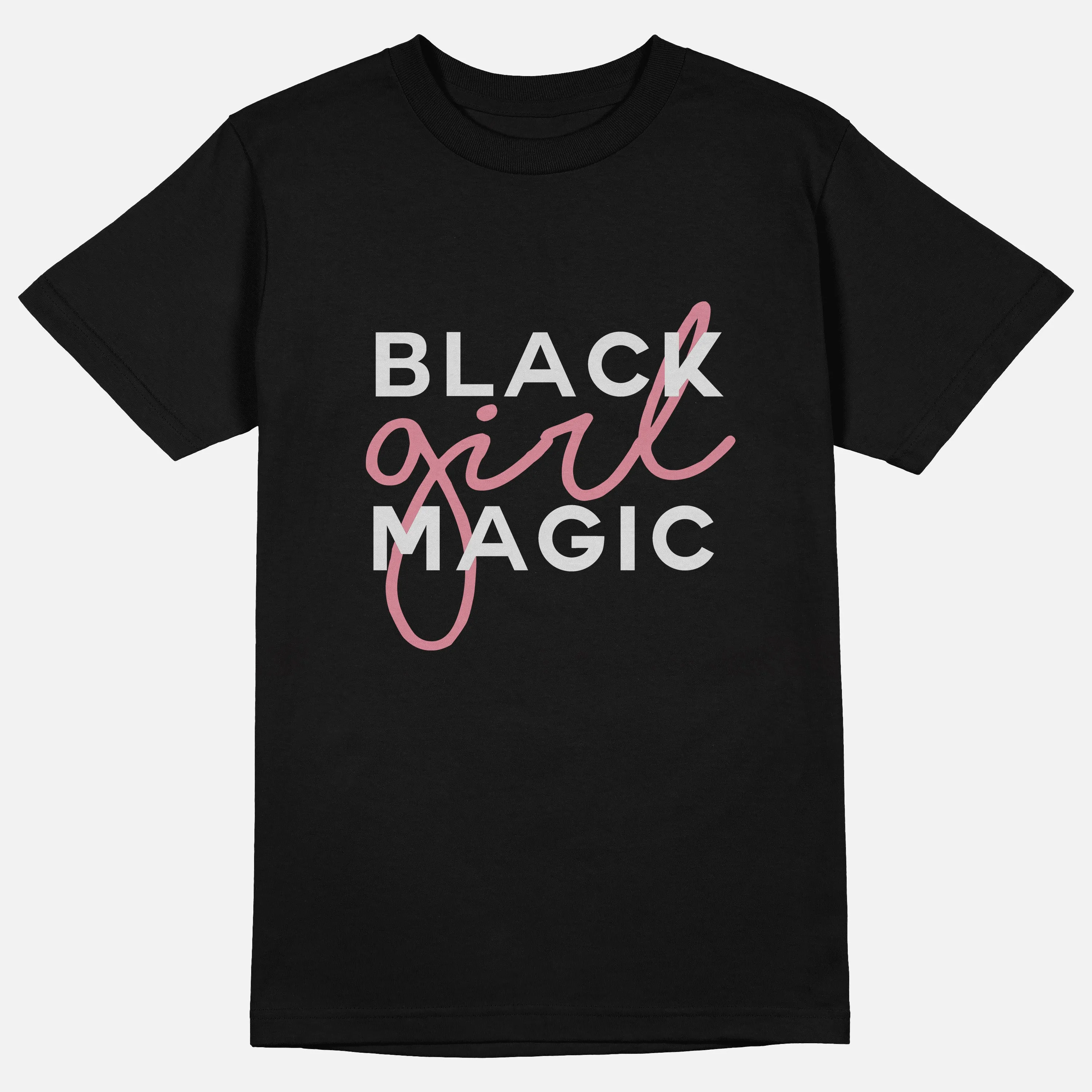 Black Girl Magic  | Tee