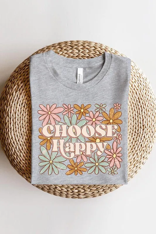 Choose Happy Floral Graphic T Shirt